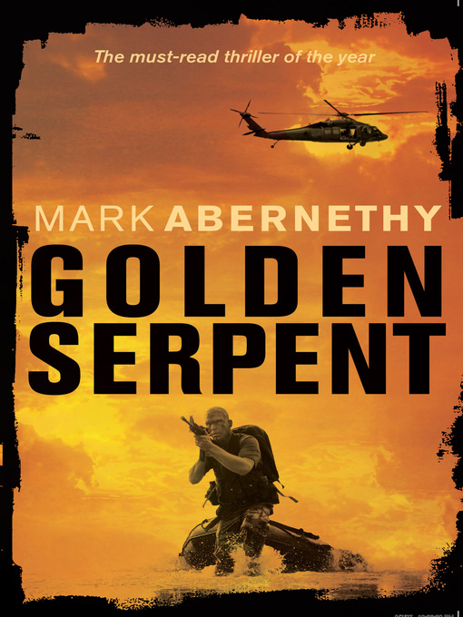 Title details for Golden Serpent by Mark Abernethy - Available